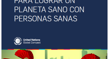 INFORME SOBRE LIDERAZGO EMPRESARIAL PARA LOGRAR UN PLANETA SANO CON PERSONAS SANAS