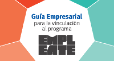 Guía Empresarial para la vinculación al Programa EMPLEATE