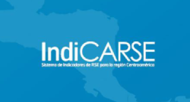INDICARSE. Sistema de indicadores de RSE para la región centroamericana.