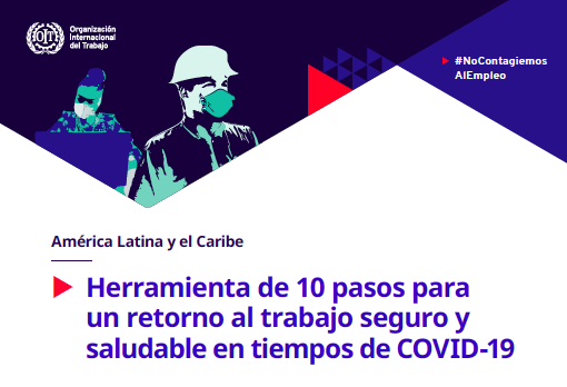 Herramienta de 10 pasos para un retorno al trabajo seguro y saludable en tiempos de COVID-19