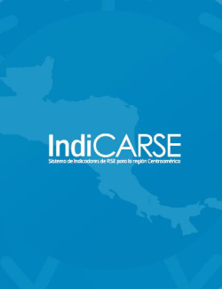 INDICARSE. Sistema de indicadores de RSE para la región centroamericana.