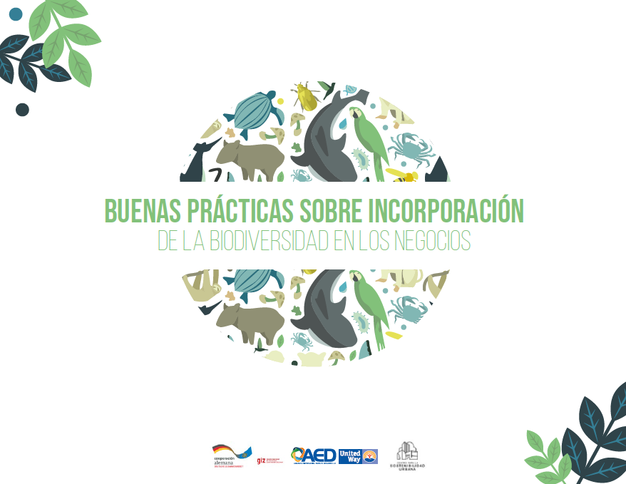 Buenas prácticas sobre incorporación de la biodiversidad en los negocios