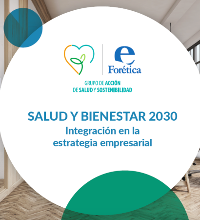 SALUD Y BIENESTAR 2030 Integración en la estrategia empresarial