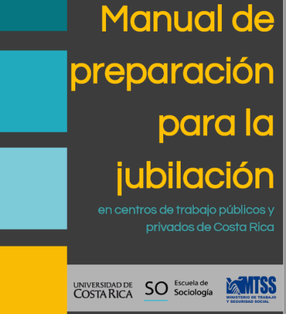 Manual de preparación para la jubilación en centros de trabajo públicos y privados de Costa Rica