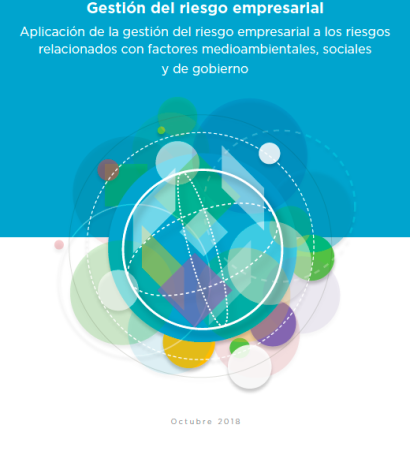 Guía: Gestión del riesgo empresarial. Aplicación de la gestión del riesgo empresarial a los riesgos relacionados con factores medioambientales, sociales y de gobierno