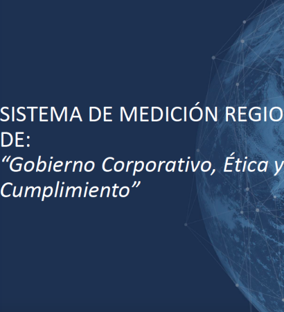  Brochure SISTEMA DE MEDICIÓN REGIONAL DE: “Gobierno Corporativo, Ética y Cumplimiento"