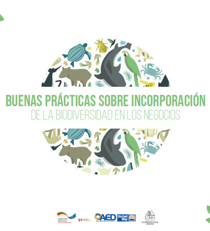 Buenas prácticas sobre incorporación de la biodiversidad en los negocios