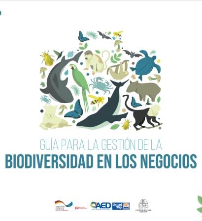 Guía para la Gestión de la Biodiversidad en los Negocios