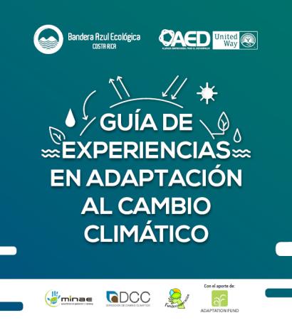 Guía: Experiencias en adaptación al Cambio Climático