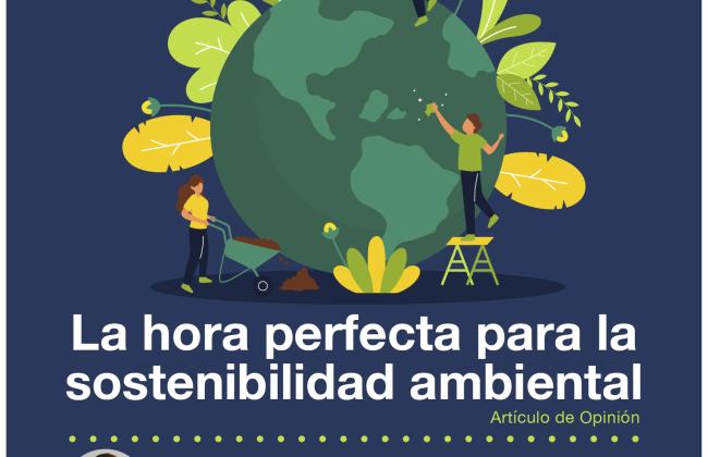 La hora perfecta para la sostenibilidad ambiental