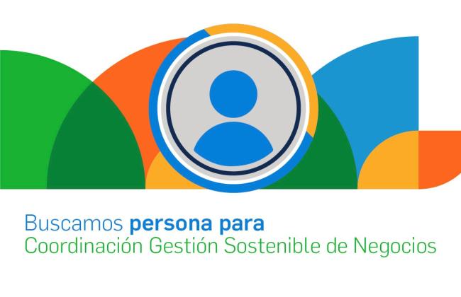 AED busca persona para la Coordinación de Gestión Sostenible de Negocios