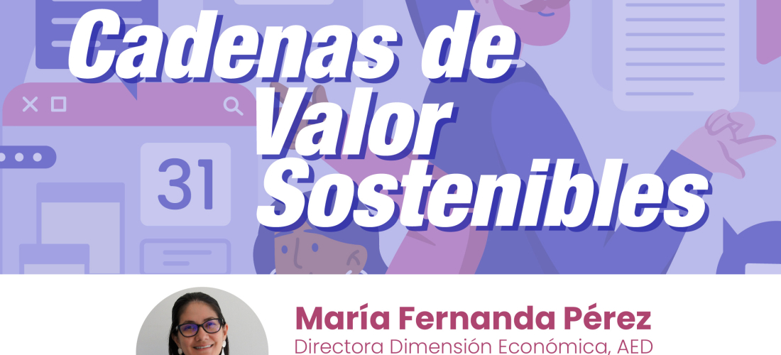 Cadenas de Valor Sostenibles