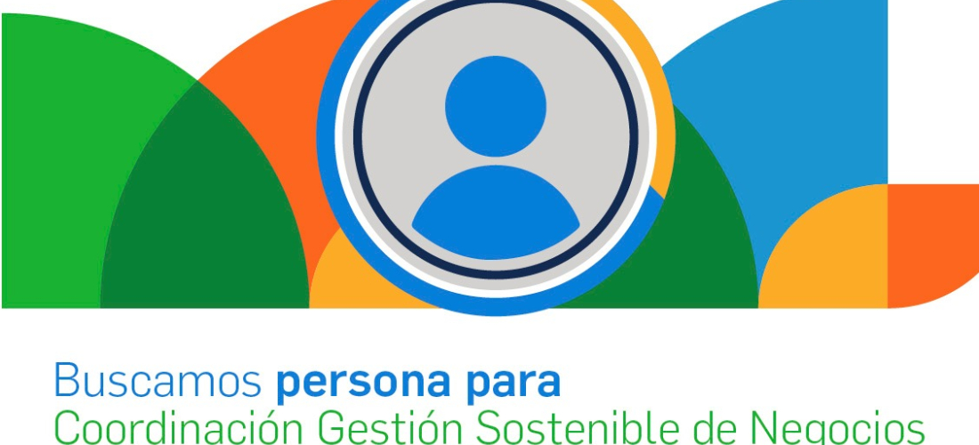 AED busca persona para la Coordinación de Gestión Sostenible de Negocios